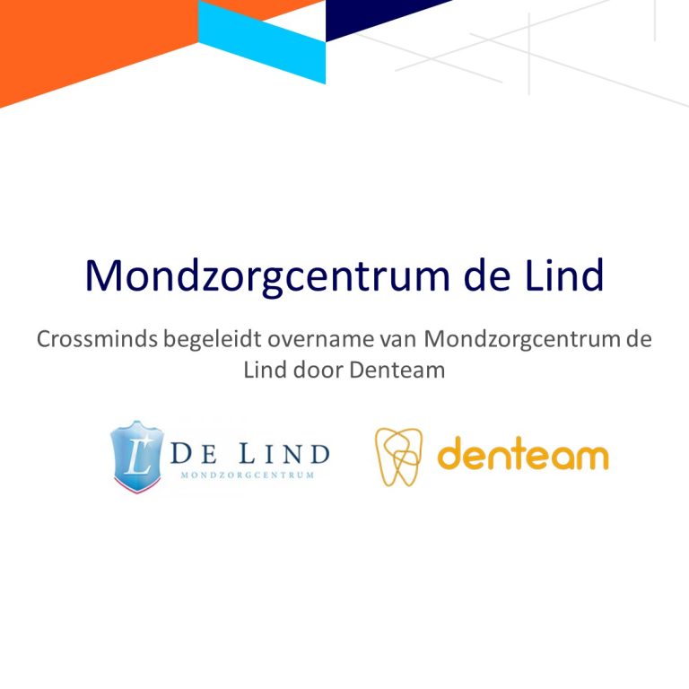 Bedrijfsovername begeleiding mondzorgcentrume de Lind