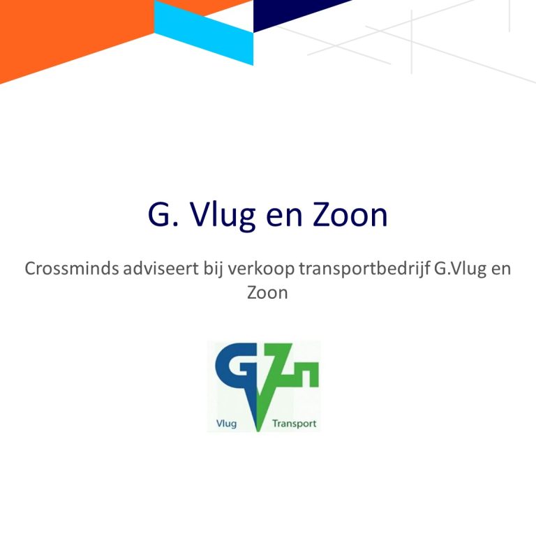 Begeleiding bedrijfsovername G. Vlug en Zoon