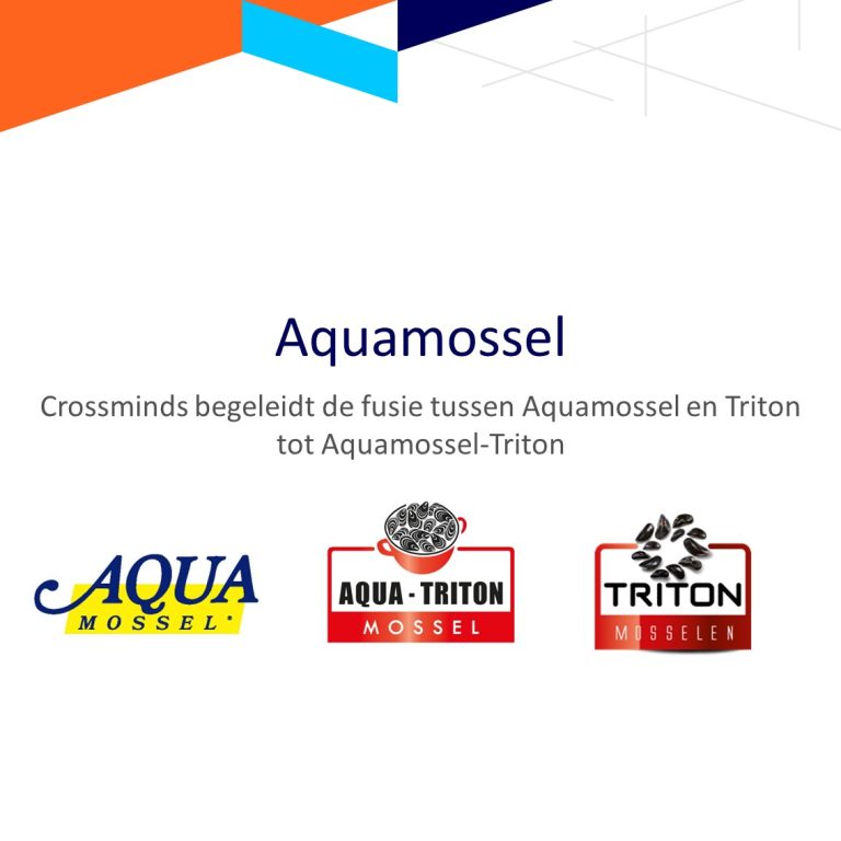 Begeleiding fusie Aquamossel